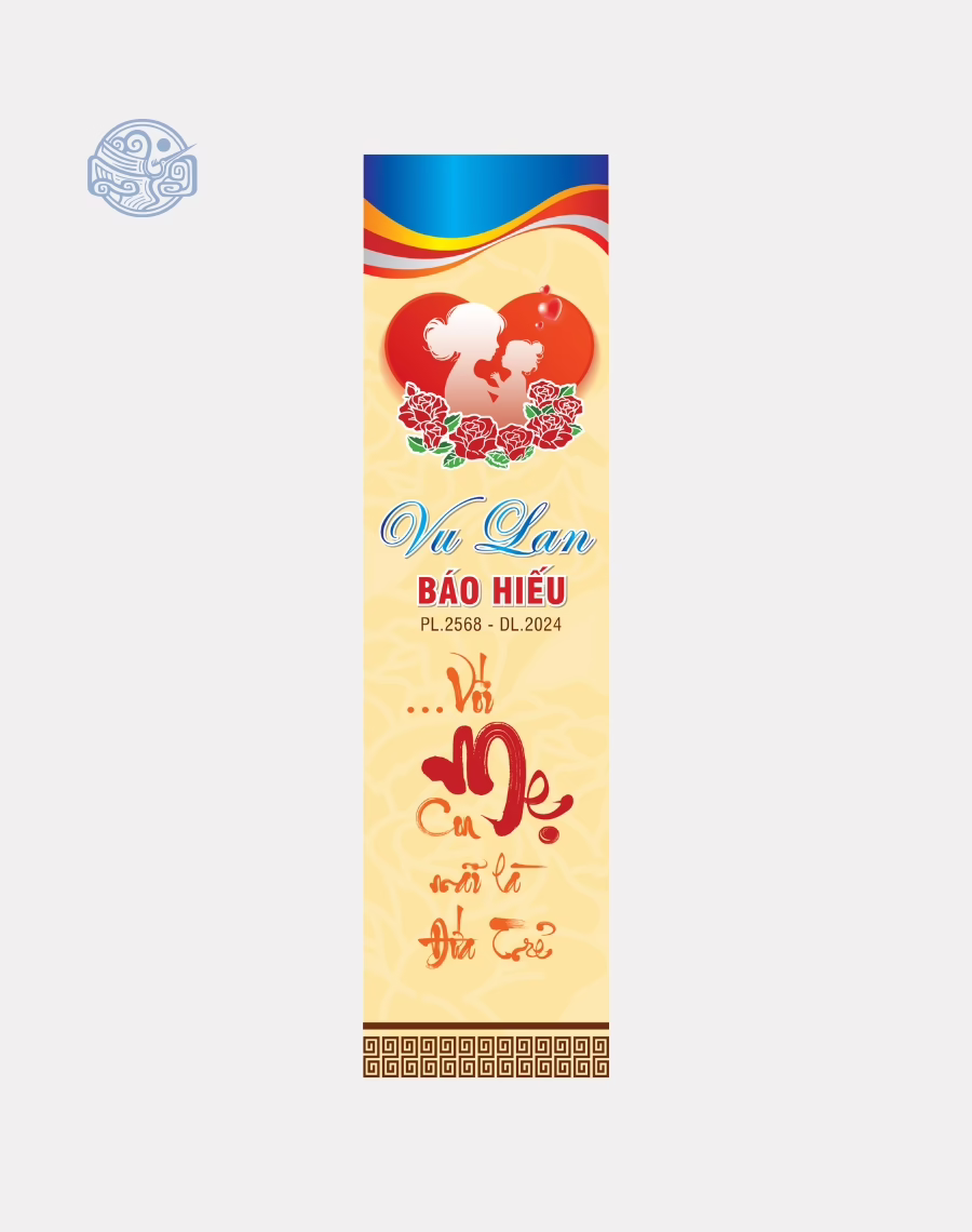 Phướn dọc thiết kế (mùa Vu Lan, Phật Đản, lễ, tết,...) - Ảnh 11