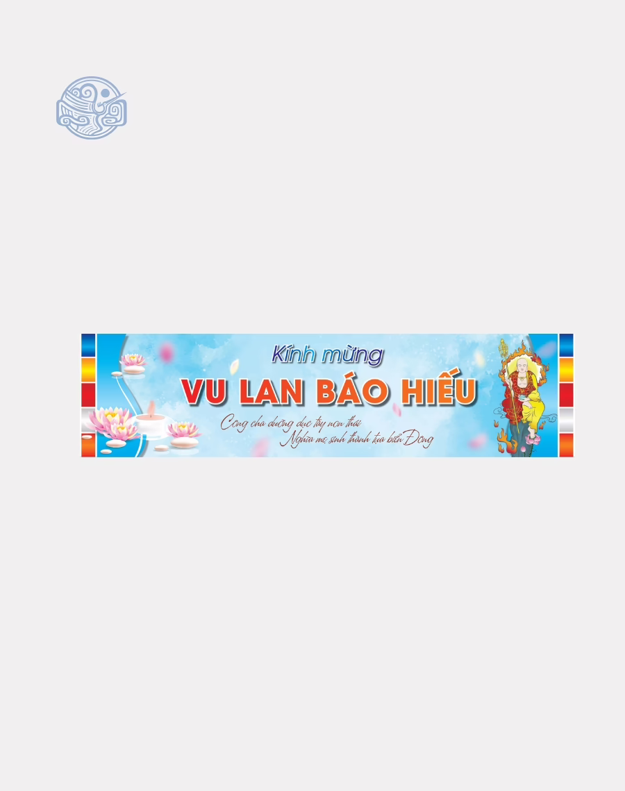 Phướn ngang thiết kế (Phật Đản, Vu Lan, tết,...)